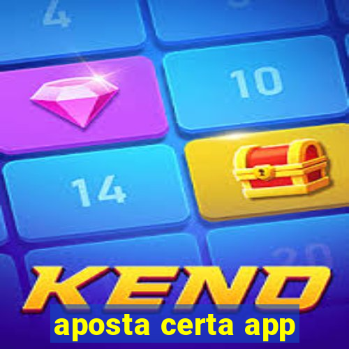 aposta certa app